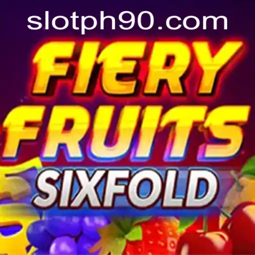 Fiery Fruits SixFold Game Guide